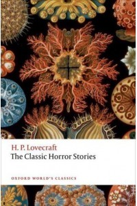 The Classic Horror Stories - Oxford World's Classics