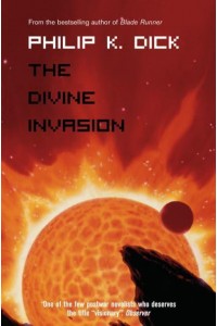 The Divine Invasion