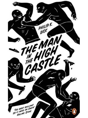 The Man in the High Castle - Penguin Essentials