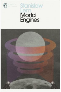 Mortal Engines - Penguin Modern Classics
