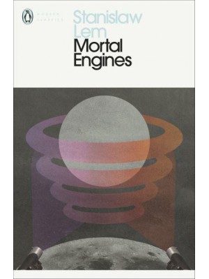 Mortal Engines - Penguin Modern Classics