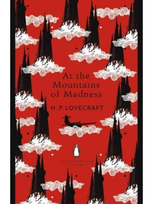 At the Mountains of Madness - Penguin English Library