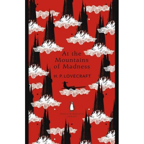 At the Mountains of Madness - Penguin English Library