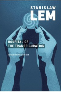 Hospital of the Transfiguration - The MIT Press