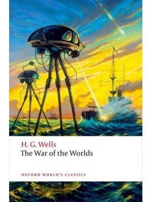 The War of the Worlds - Oxford World's Classics