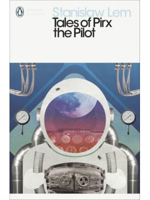 Tales of Pirx the Pilot - Penguin Modern Classics