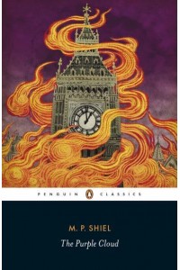 The Purple Cloud - Penguin Classics