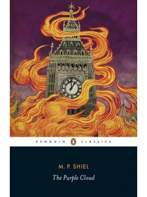 The Purple Cloud - Penguin Classics