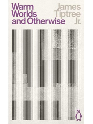Warm Worlds and Otherwise - Penguin Science Fiction