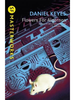 Flowers for Algernon - SF Masterworks