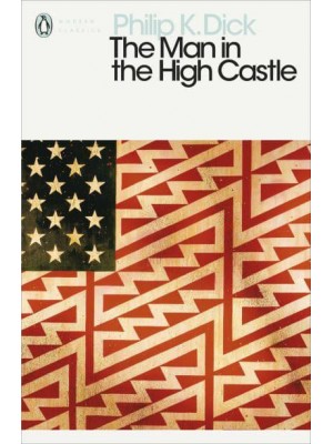 The Man in the High Castle - Penguin Classics