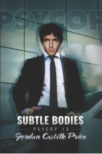 Subtle Bodies - Psycop