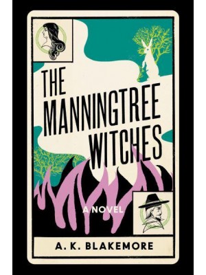 The Manningtree Witches A Novel