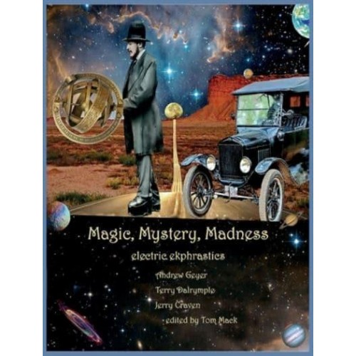 Magic, Mystery, Madness