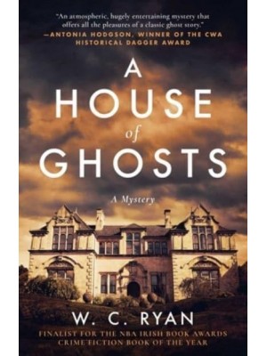 A House of Ghosts A Gripping Murder Mystery Set in a Haunted House