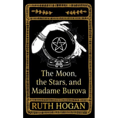 The Moon, the Stars, and Madame Burova A Novel - THORNDIKE PRESS LARGE PRINT Basic