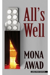 All's Well - THORNDIKE PRESS LARGE PRINT Core