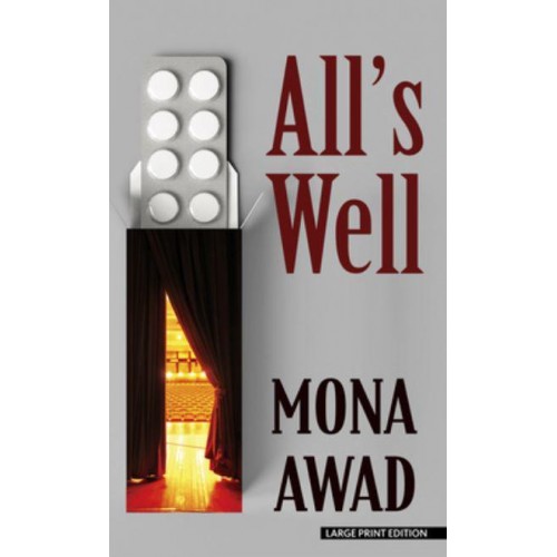 All's Well - THORNDIKE PRESS LARGE PRINT Core