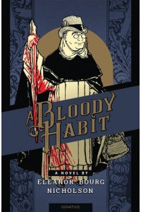 A Bloody Habit