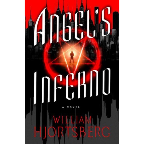 Angel's Inferno - The Falling Angel Novels