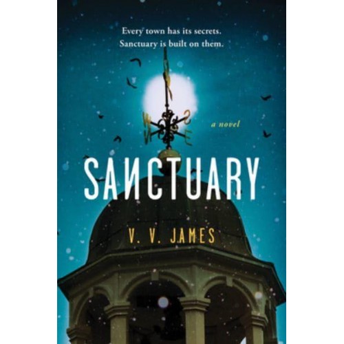 Sanctuary A Novel