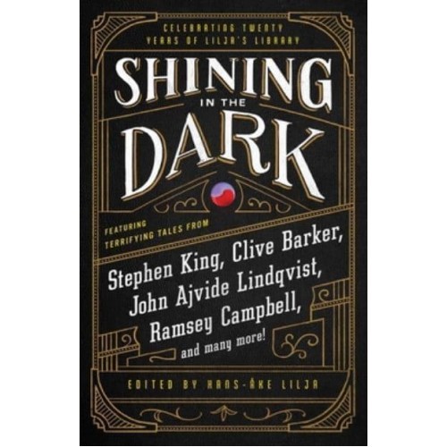 Shining in the Dark Celebrating Twenty Years of Lilja's Library