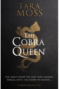 The Cobra Queen. Volume 4