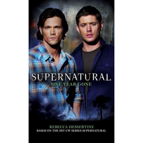 One Year Gone - Supernatural