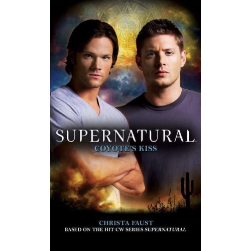Coyote's Kiss - Supernatural