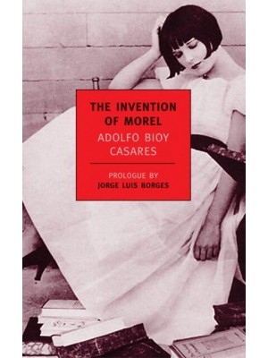 The Invention of Morel - New York Review Books Classics
