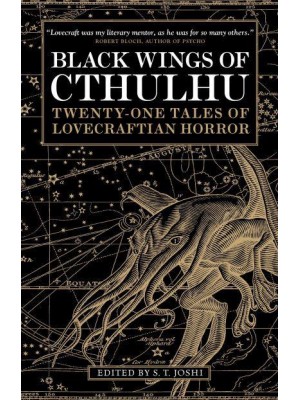 Black Wings of Cthulhu Twenty-One New Tales of Lovecraftian Horror - Black Wings