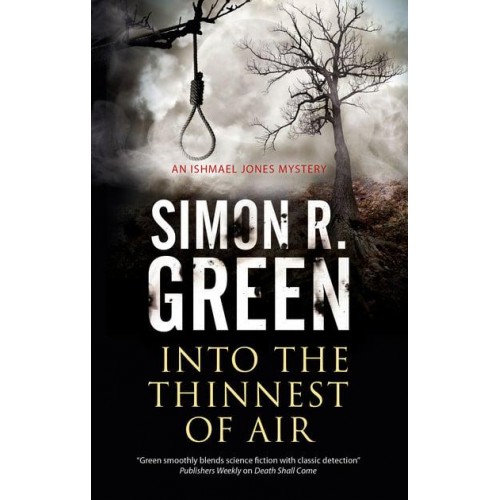 Into the Thinnest of Air: A paranormal country house murder mystery - An Ishmael Jones Mystery