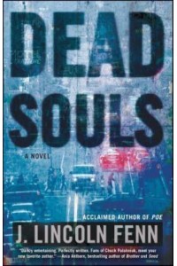 Dead Souls A Novel