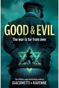 Good & Evil - The Black Sun Trilogy