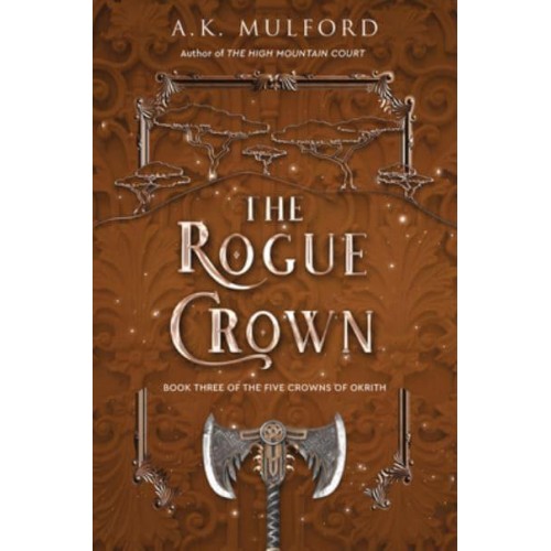 The Rogue Crown - The Five Crowns of Okrith