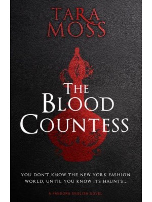 The Blood Countess. Volume 1