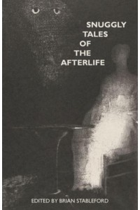 Snuggly Tales of the Afterlife