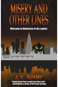 Misery and Other Lines