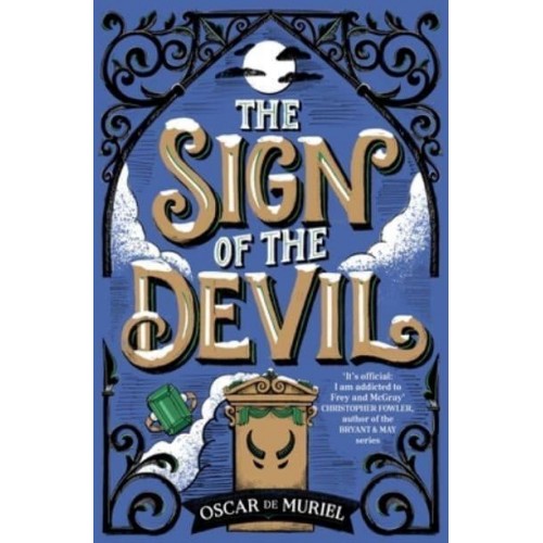 The Sign of the Devil - Frey & McGray Series