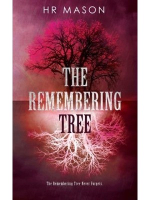 The Remembering Tree
