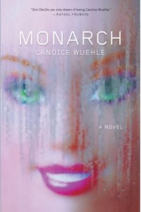 Monarch A Novel