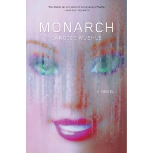 Monarch A Novel