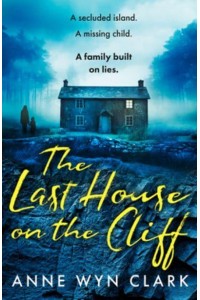 The Last House on the Cliff