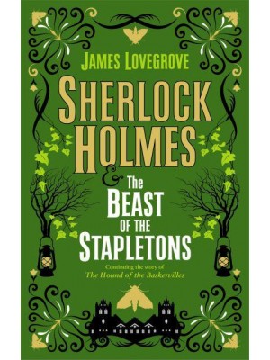 Sherlock Holmes & The Beast of the Stapletons