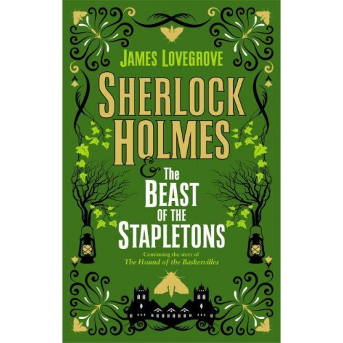 Sherlock Holmes & The Beast of the Stapletons