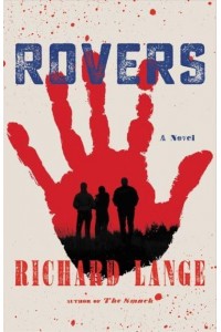 Rovers A Novel