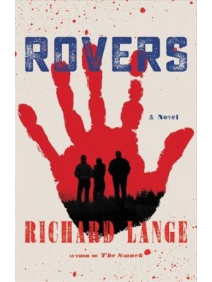 Rovers A Novel