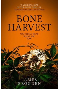 Bone Harvest