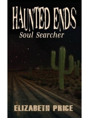 Haunted Ends Soul Searcher