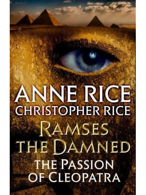 Ramses the Damned The Passion of Cleopatra - Ramses the Damned